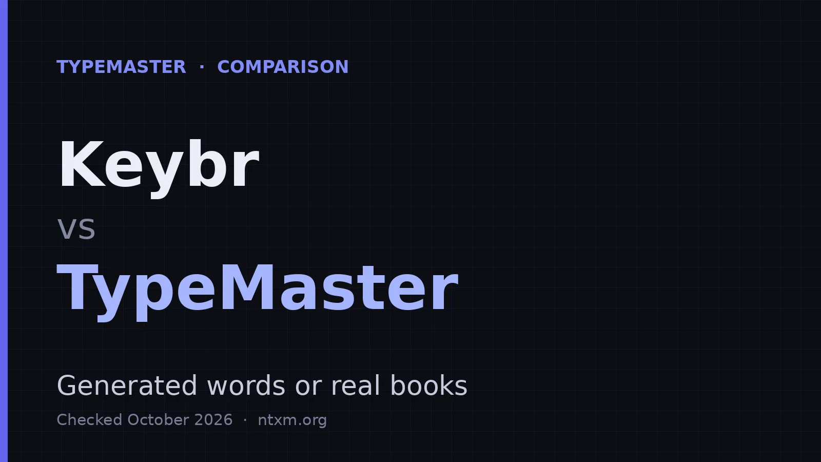 TypeMaster vs Keybr: Generated Words or Real Books